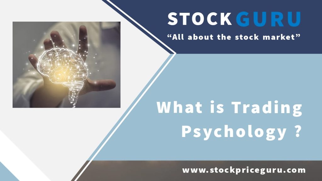 What is trading psychology